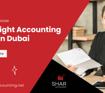 How to Choose the Right Accounting Firm in Dubai