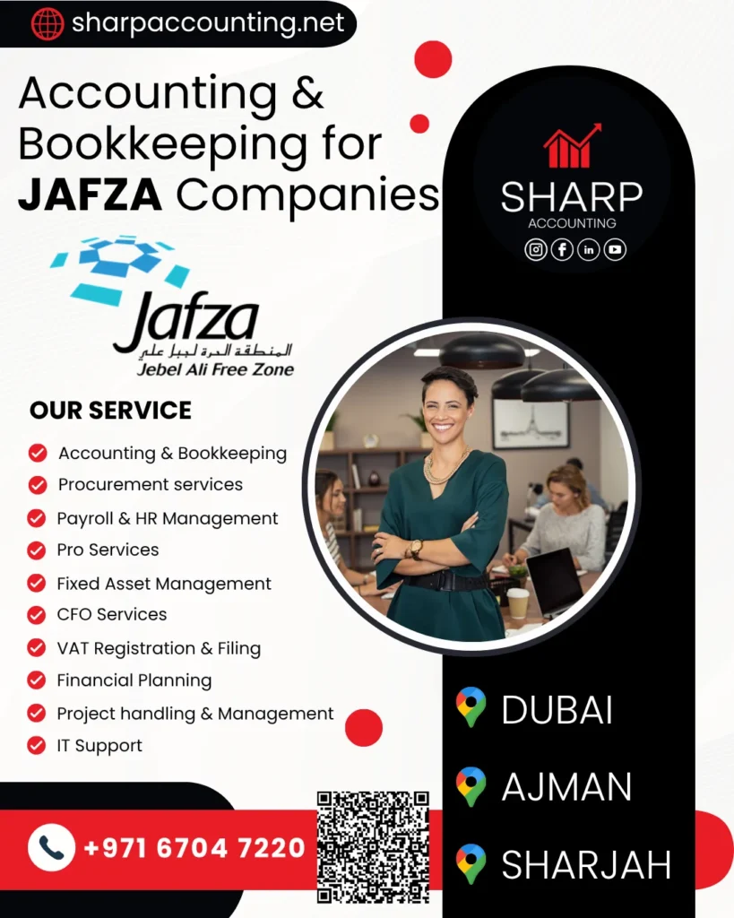 Accounting, Bookkeeping, CFO & Back-Office Support for Jebel Ali Free Zone (JAFZA) Companies