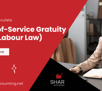 How to Calculate End-of-Service Gratuity (UAE Labour Law)