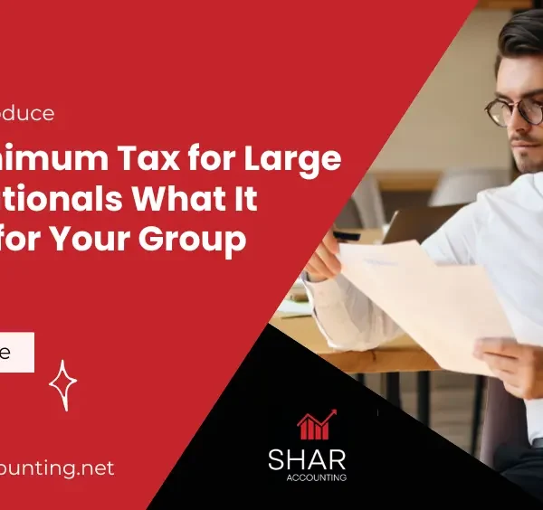 UAE to Introduce 15% Minimum Tax for Large Multinationals What It Means for Your Group