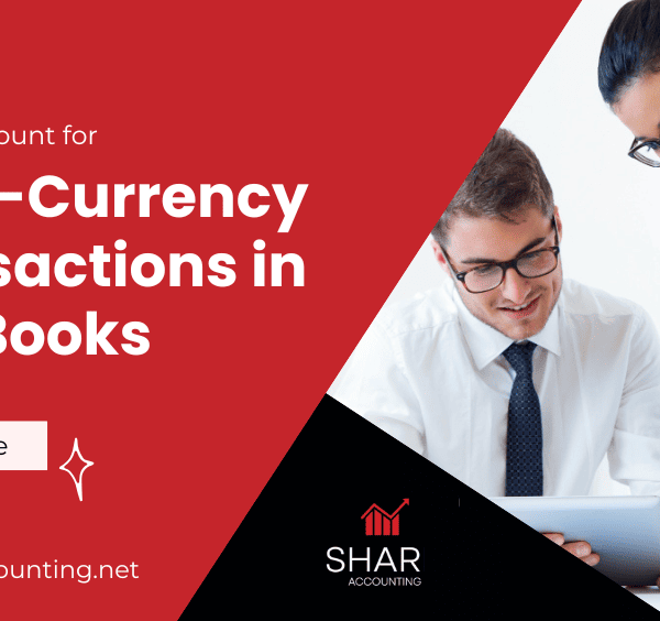 How to Account for Multi-Currency Transactions in UAE Books