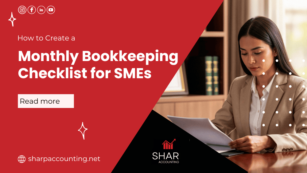 How to Create a Monthly Bookkeeping Checklist for SMEs