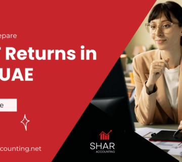 How to Prepare VAT Returns in the UAE
