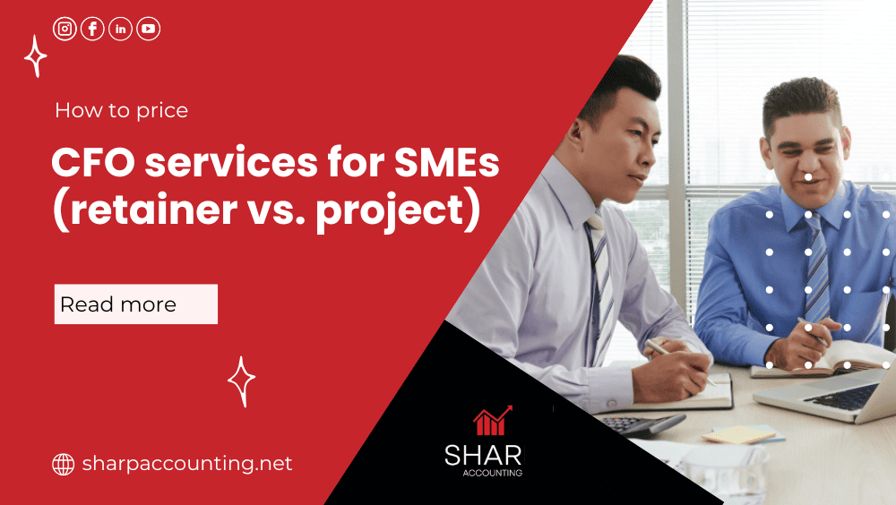 CFO services for SMEs (retainer vs. project)